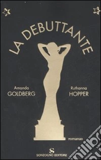 La debuttante libro