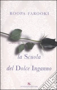 La Scuola del dolce inganno libro