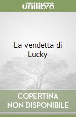 La vendetta di Lucky