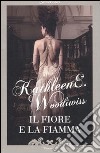 Il fiore e la fiamma libro