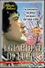 I giardini di Lucio libro