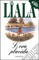 L'ora placida libro