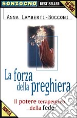 La forza della preghiera libro