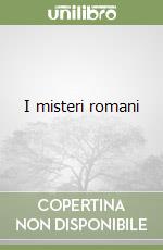 I misteri romani libro