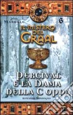 Il mistero del Graal (6) (6) libro