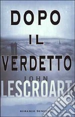 Dopo il verdetto libro