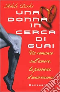 Una Donna in cerca di guai libro