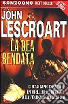 La dea bendata libro