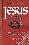 Jesus. Storia di un uomo (3) libro