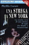Una strega a New York libro