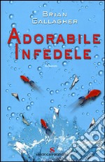 Adorabile infedele