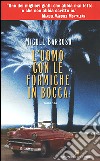 L'uomo con le formiche in bocca libro