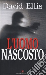 L'uomo nascosto libro