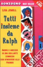 Tutti insieme da Ralph