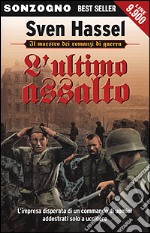 L'ultimo assalto libro