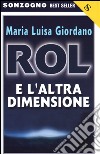 Rol e l'altra dimensione libro