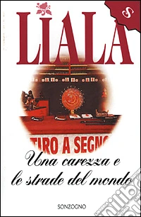 Una carezza e le strade del mondo