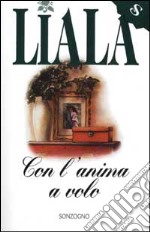 Con l'anima a volo libro