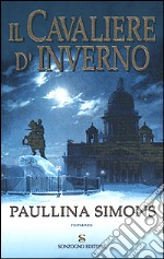 Il cavaliere d'inverno libro