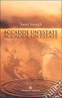 Accadde un'estate libro