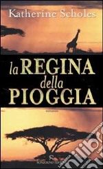 La regina della pioggia