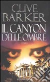 Il canyon delle ombre libro