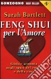 Feng shui per l'amore libro