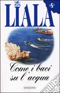 Come i baci sull'acqua