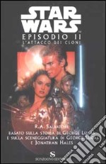 STAR WARS - Episodio II. L'attacco dei cloni libro