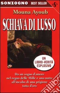 Schiava di lusso libro