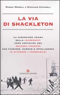 La via di Shackleton libro