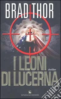 I Leoni di Lucerna libro
