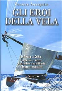 Gli eroi della vela libro