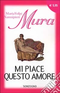 Mi piace questo amore libro