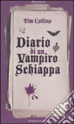 Diario di un vampiro schiappa. Ediz. illustrata