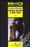 Rapina record a New York libro