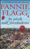 In piedi sull'arcobaleno libro