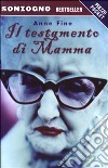 Il testamento di mamma libro