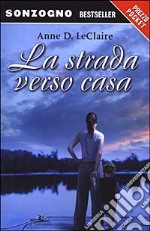 La strada verso casa