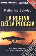 La regina della pioggia