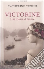 Victorine. Una storia d'amore