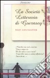 La società letteraria di Guernsey libro