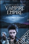 La principessa geomante. Vampire Empire libro di Griffith Clay Griffith Susan