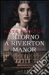 Ritorno a Riverton Manor libro