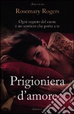 Prigioniera d'amore