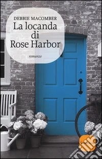 La locanda di Rose Harbor libro