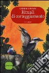 Rituali di corteggiamento libro