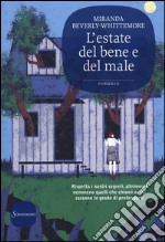 L'estate del bene e del male libro