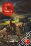 Ross Poldark. La saga di Poldark libro