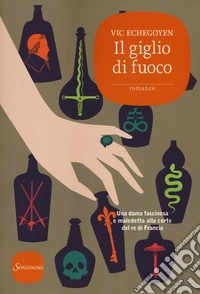 Il giglio di fuoco libro